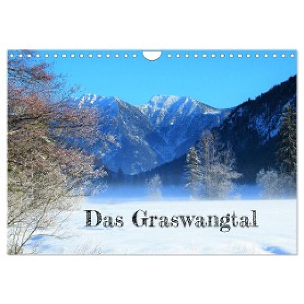 Gillner, Martin: Das Graswangtal (Wandkalender 2025 DIN A4 quer), CALVENDO Monatskalender