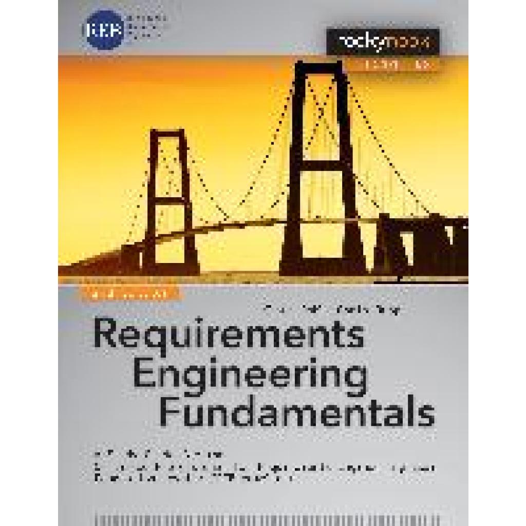 9781937538774 - Requirements Engineering Fundamentals - Chris Rupp Klaus Pohl Kartoniert (TB)