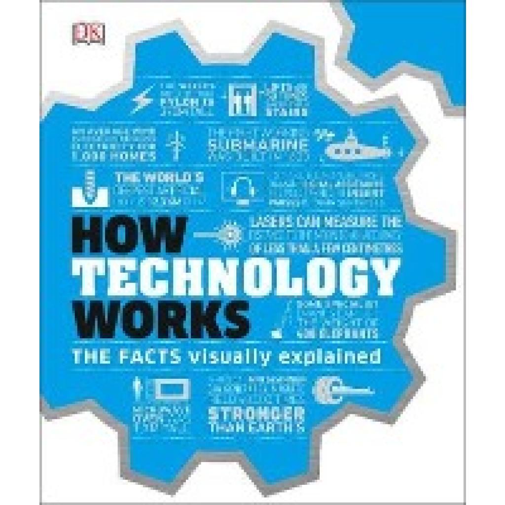 9780241356289 - How Stuff Works How Technology Works - Dk Gebunden 9780241356289 - How Stuff Works How Technology Works - Dk Gebunden