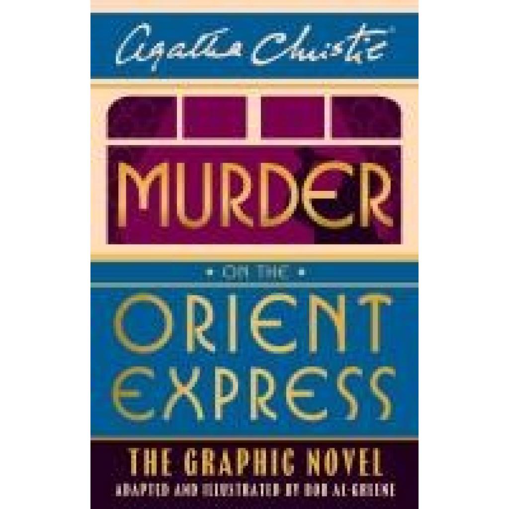 9780008516000 - Christie Agatha Murder on the orient Express The Graphic Novel