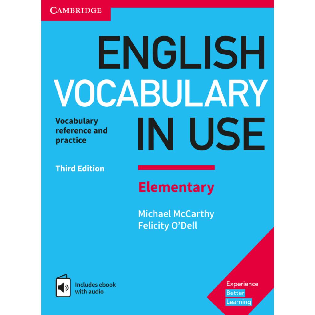 9783125410145 - English Vocabulary in Use English Vocabulary in Use Elementary 3rd Edition with answers and Enhanced ebook - Michael McCarthy Felicity ODell Kartoniert (TB) 9783125410145 - English Vocabulary in Use English Vocabulary in Use Elementary 3rd Edition with answers and Enhanced ebook - Michael McCarthy Felicity ODell Kartoniert (TB)