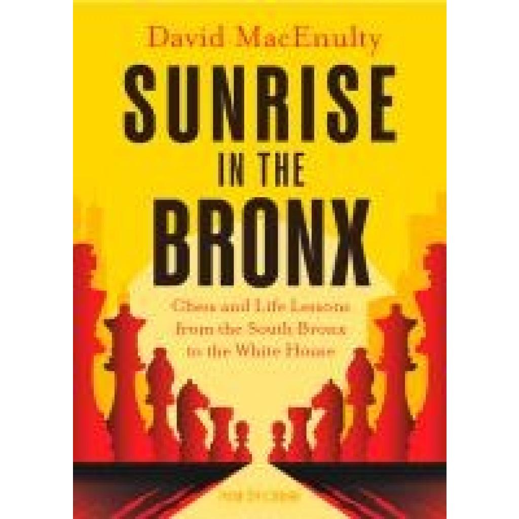 9789083434902 - Macenulty David Sunrise in the Bronx 9789083434902 - Macenulty David Sunrise in the Bronx