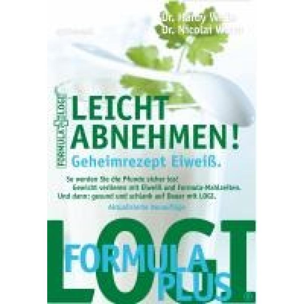 9783958140097 - Leicht abnehmen! Geheimrezept Eiweiß - Hardy Walle Nicolai Worm Kartoniert (TB)