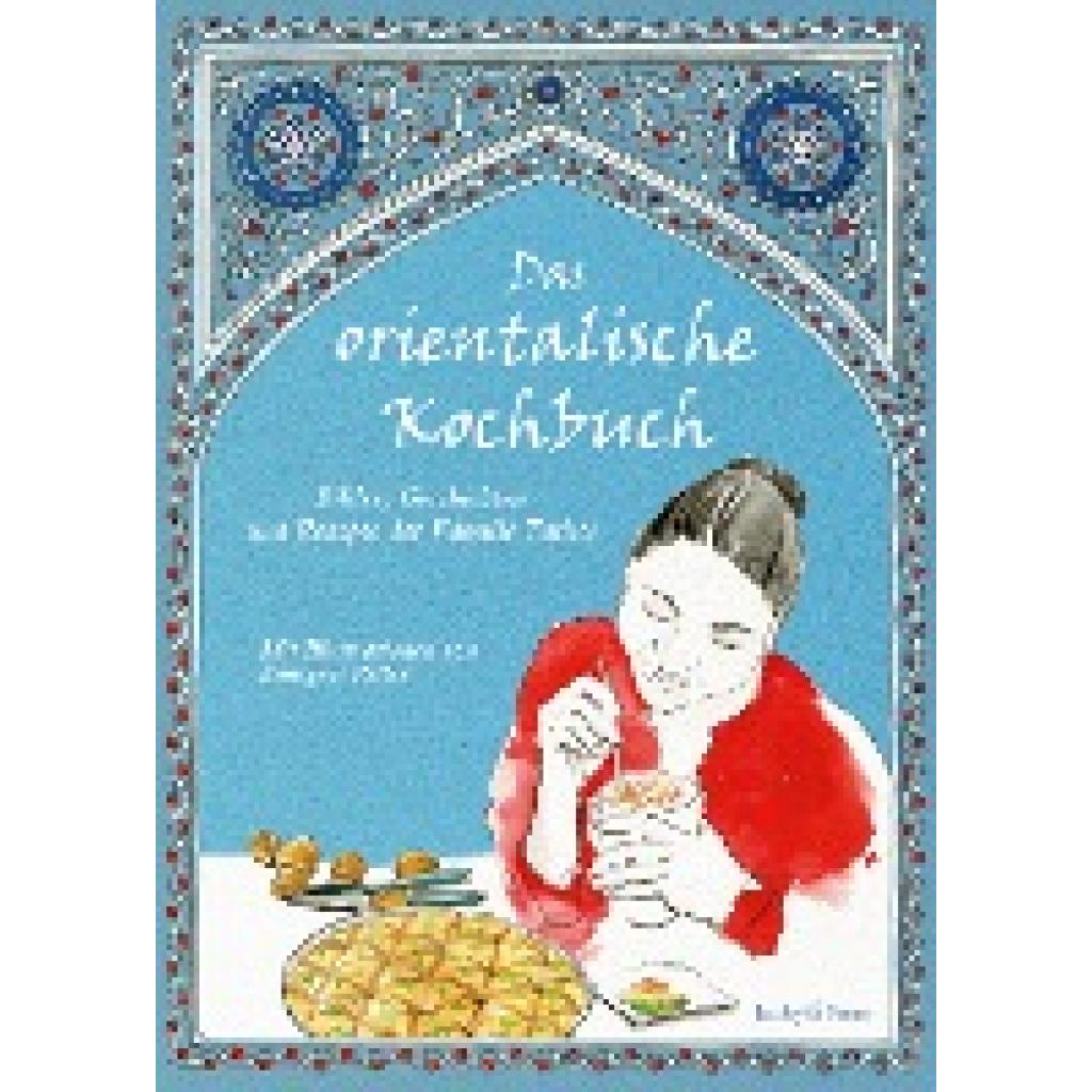 9783946593140 - Das orientalische Kochbuch - Kahire Tatlici Özgür Tatlici Ulrike Plessow Gebunden