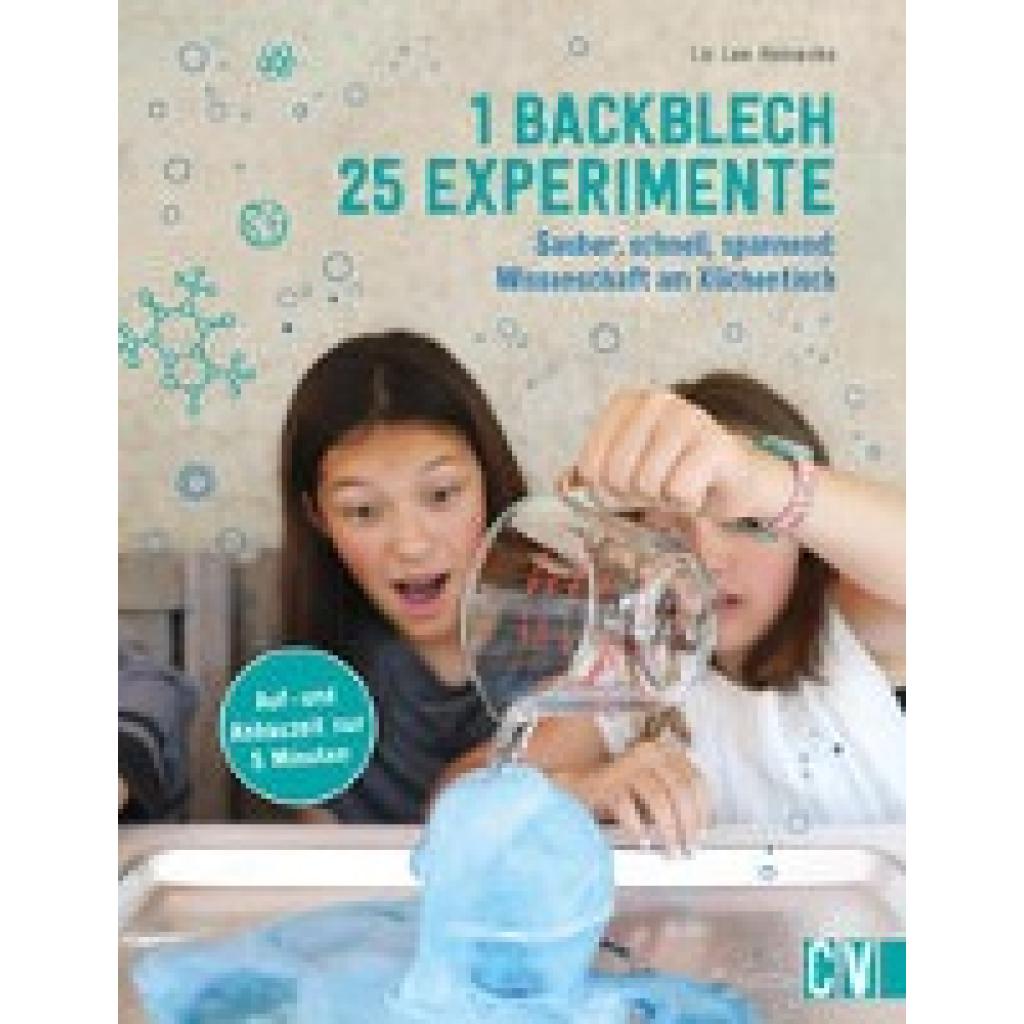 9783841102898 - 1 Backblech - 25 Experimente - Liz Lee Heinecke Kartoniert (TB)