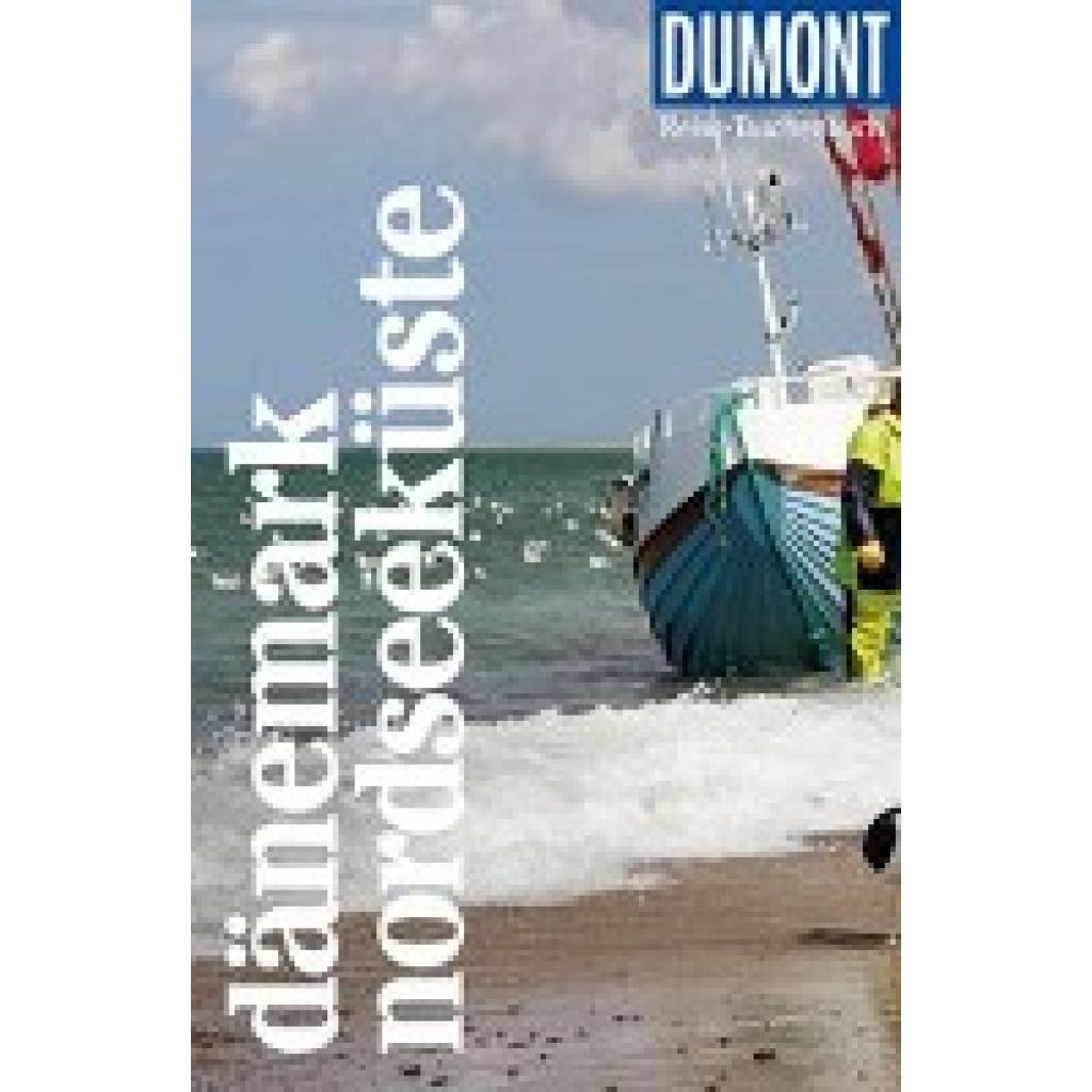 Klüche, Hans: DuMont Reise-Taschenbuch Reiseführer Dänemark Nordseeküste