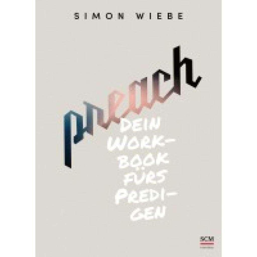 9783417241815 - Preach - Simon Wiebe Kartoniert (TB)