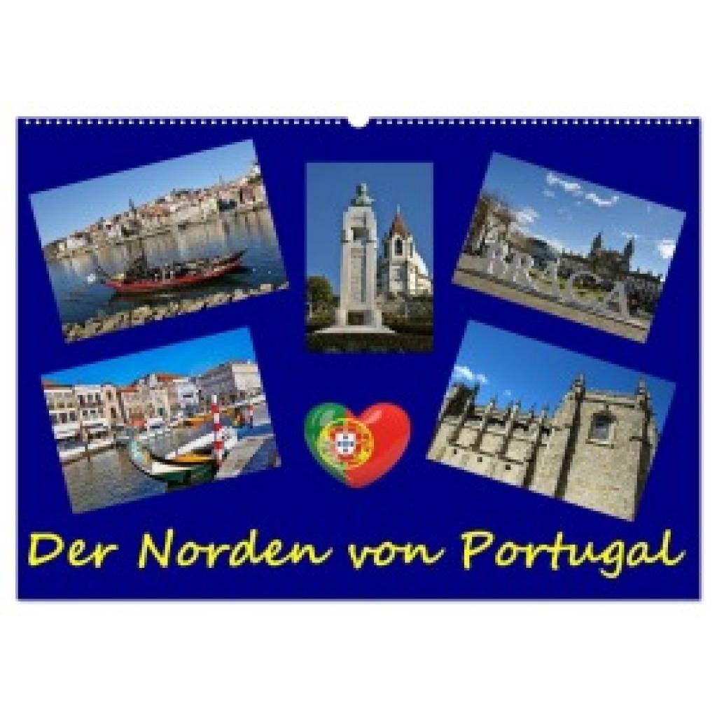 By Insideportugal, (C): Der Norden von Portugal (Wandkalender 2025 DIN A2 quer), CALVENDO Monatskalender