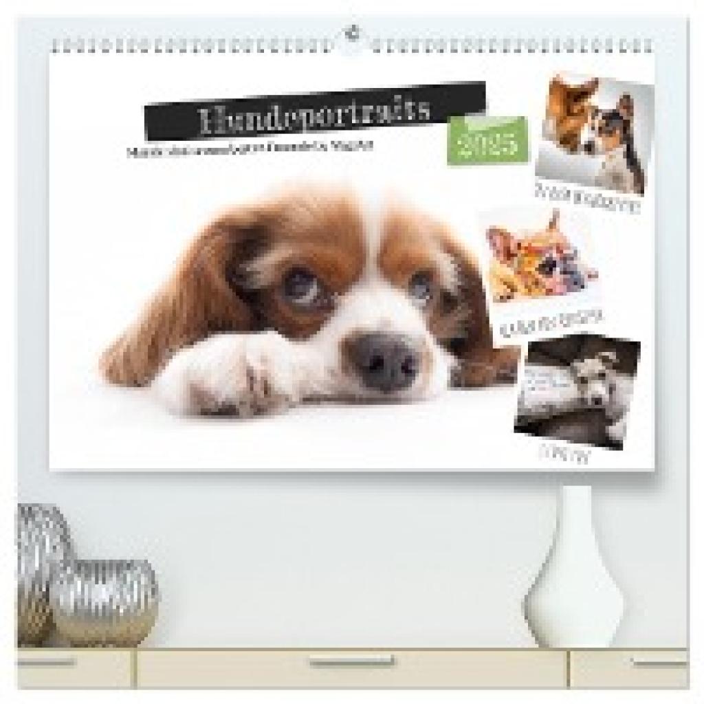 VogtArt, VogtArt: Hundeportraits, Hunde sind unsere besten Freunde by VogtArt (hochwertiger Premium Wandkalender 2025 DI