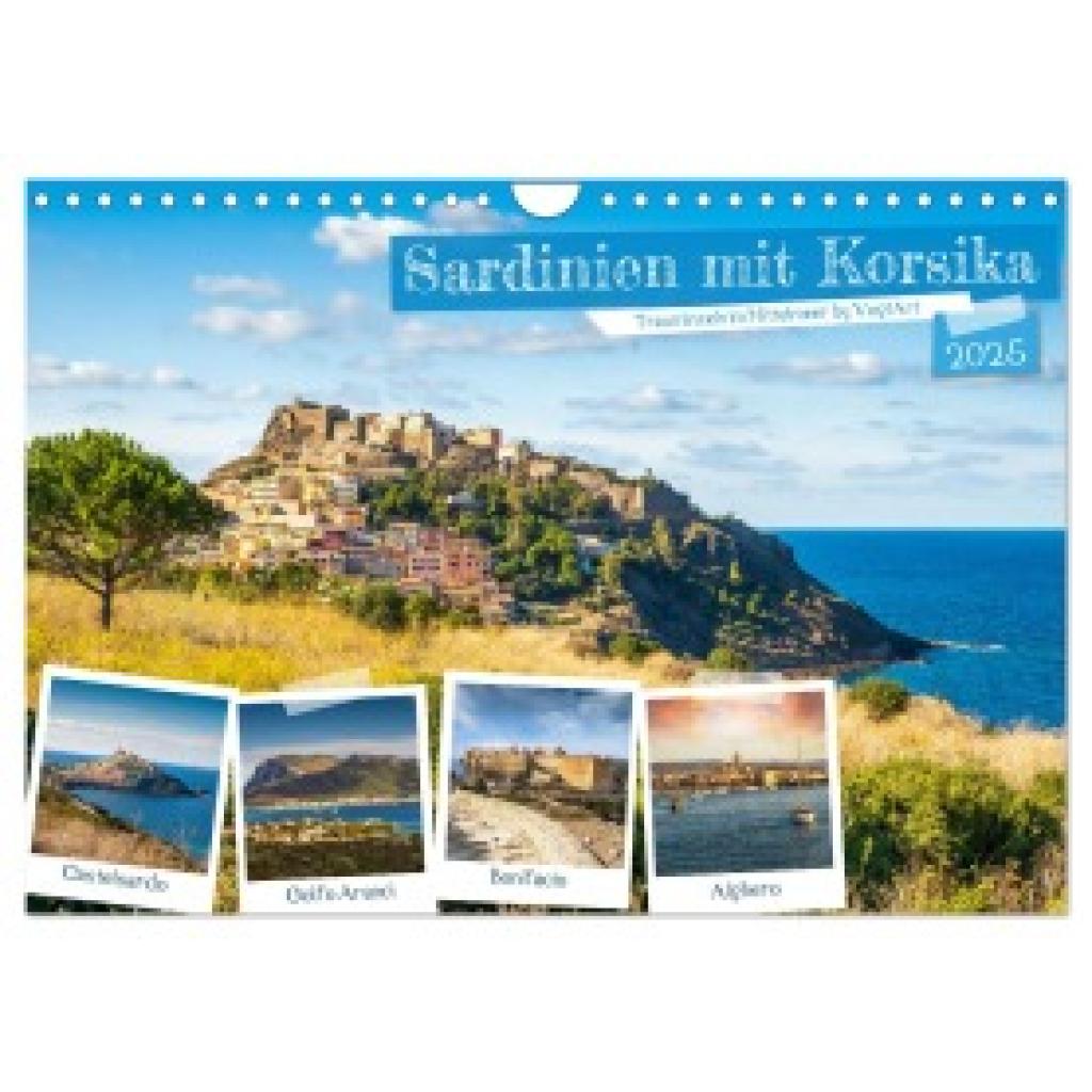 VogtArt, VogtArt: Sardinien mit Korsika (Wandkalender 2025 DIN A4 quer), CALVENDO Monatskalender