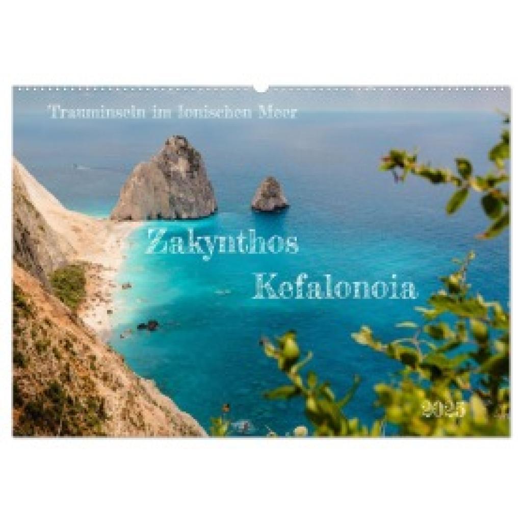 Hans Steffl, Mike: Zakynthos und Kefalonia Trauminseln im Ionischen Meer (Wandkalender 2025 DIN A2 quer), CALVENDO Monat