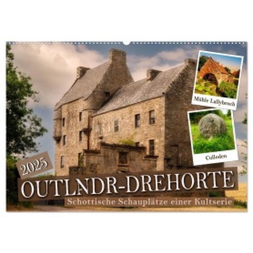 Grau, Anke: Outlndr-Drehorte (Wandkalender 2025 DIN A2 quer), CALVENDO Monatskalender