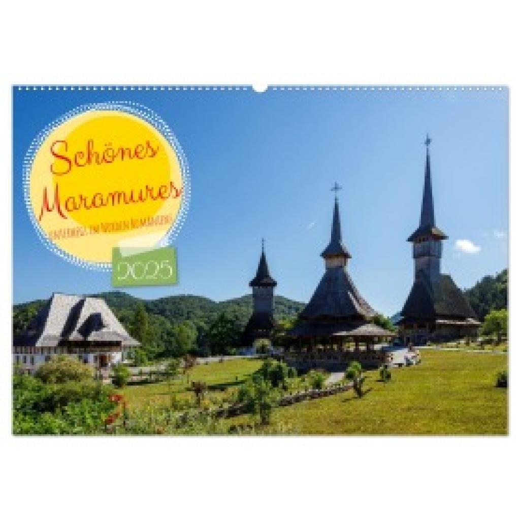 Brack, Roland: Schönes Maramures (Wandkalender 2025 DIN A2 quer), CALVENDO Monatskalender