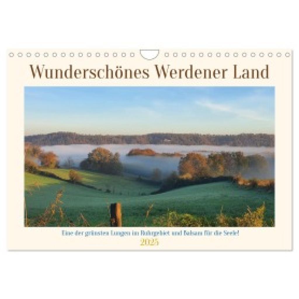 Li Mon, Ebru: Wunderschönes Werdener Land 2025 (Wandkalender 2025 DIN A4 quer), CALVENDO Monatskalender