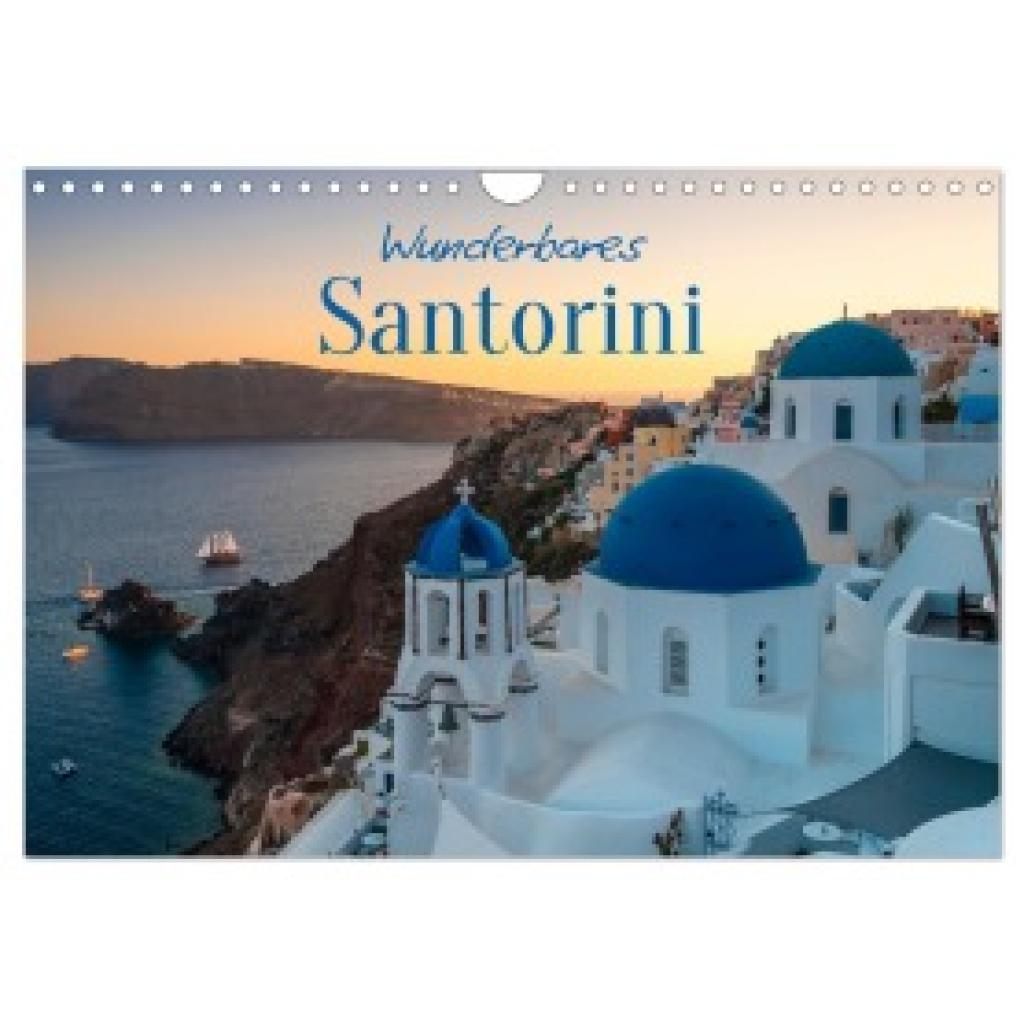 Colombo, Matteo: Wunderbares Santorini - Matteo Colombo (Wandkalender 2025 DIN A4 quer), CALVENDO Monatskalender