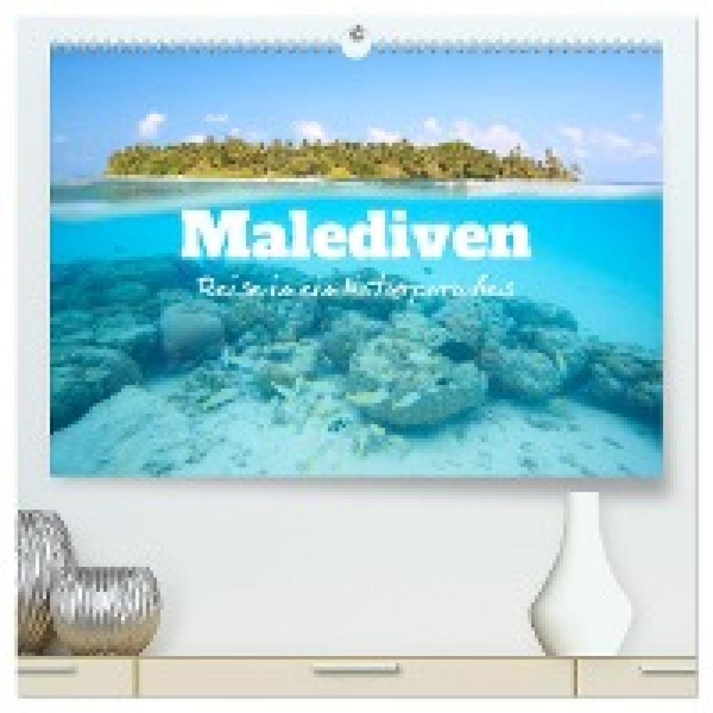 Colombo, Matteo: Malediven - Reise in ein Naturparadies (hochwertiger Premium Wandkalender 2025 DIN A2 quer), Kunstdruck