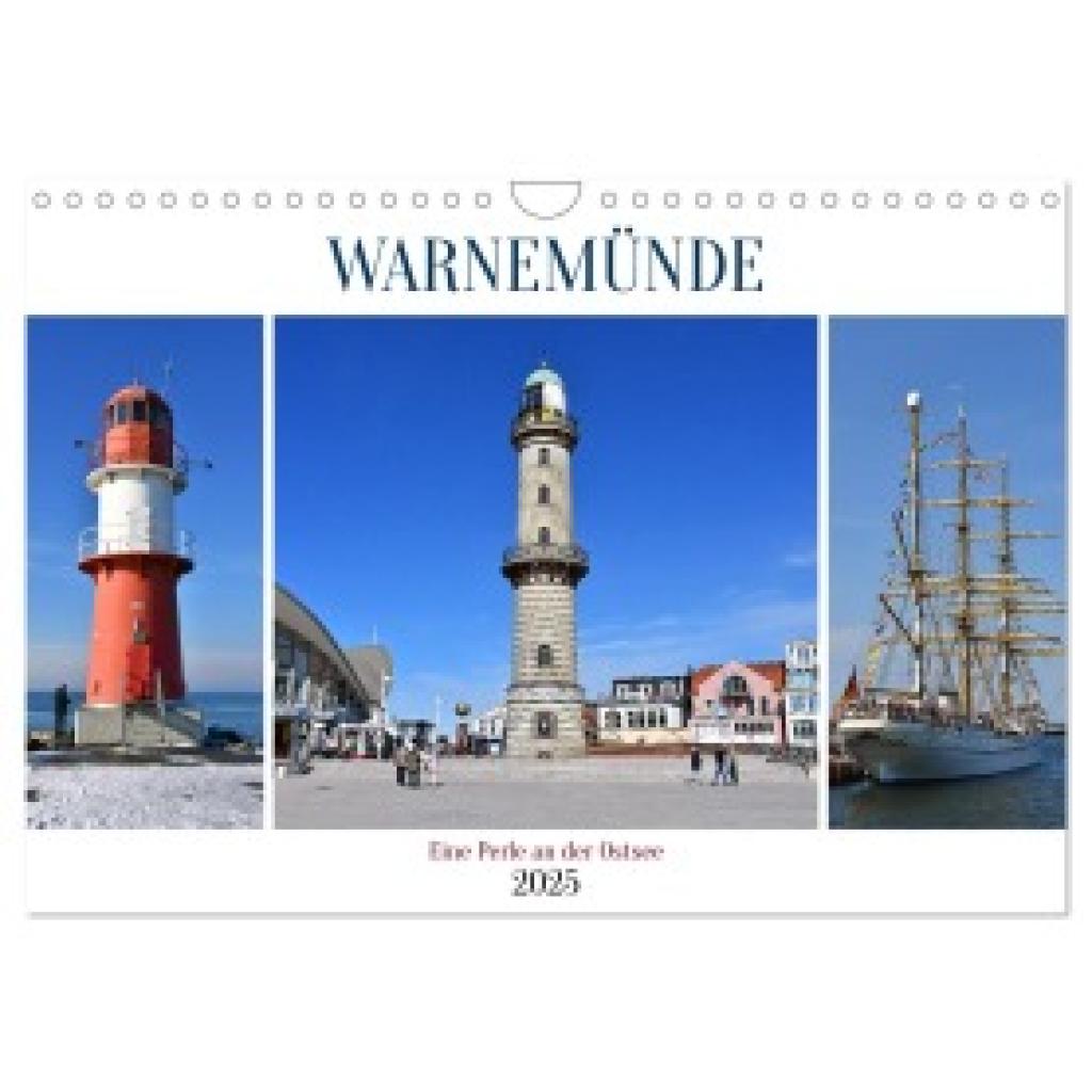 Senff, Ulrich: WARNEMÜNDE (Wandkalender 2025 DIN A4 quer), CALVENDO Monatskalender