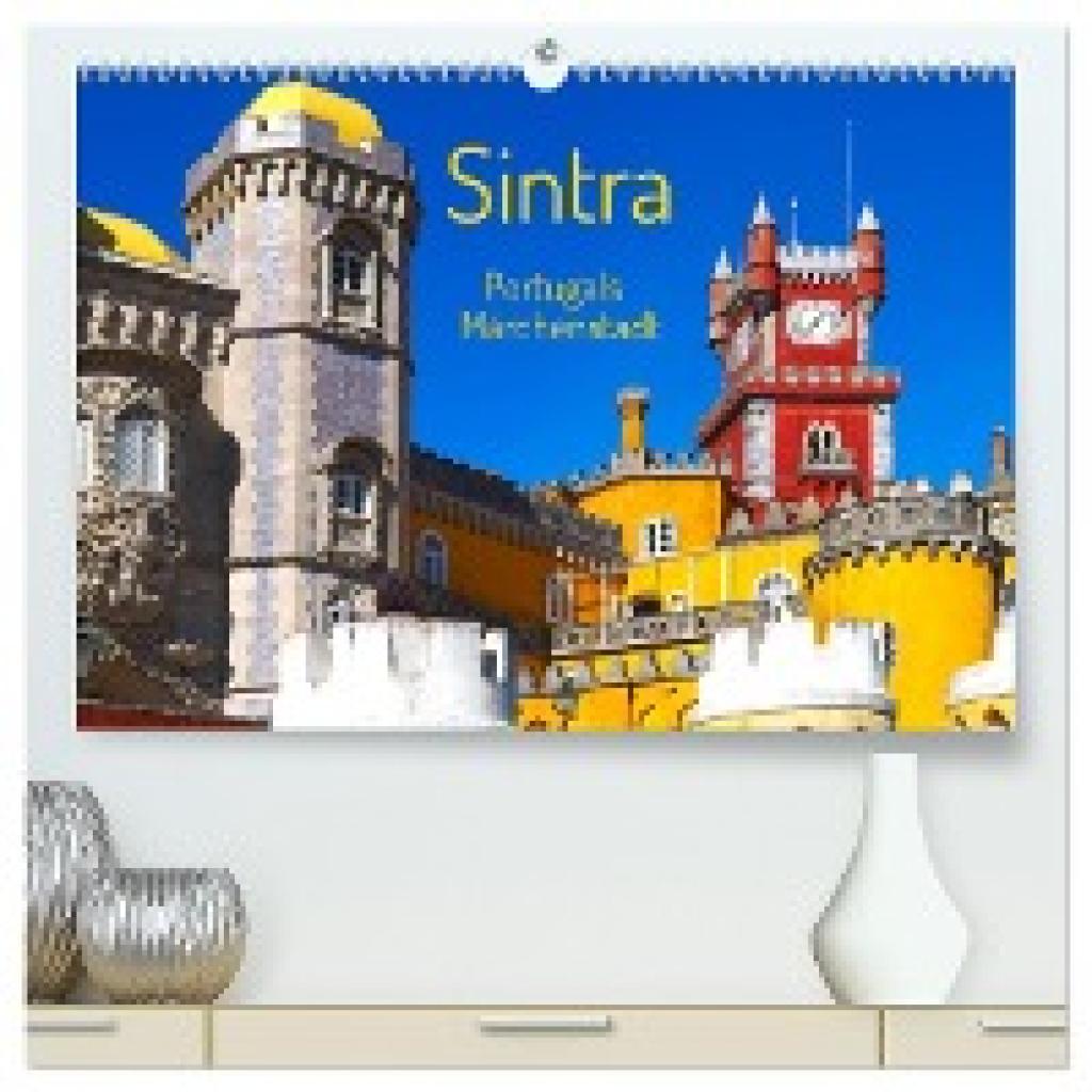 Meyer - Stimmungsbilder1, Marion: Sintra - Portugals Märchenstadt (hochwertiger Premium Wandkalender 2025 DIN A2 quer), 