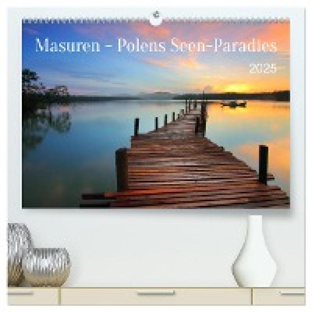 Junghanns, Konstanze: Masuren - Polens Seen-Paradies (hochwertiger Premium Wandkalender 2025 DIN A2 quer), Kunstdruck in