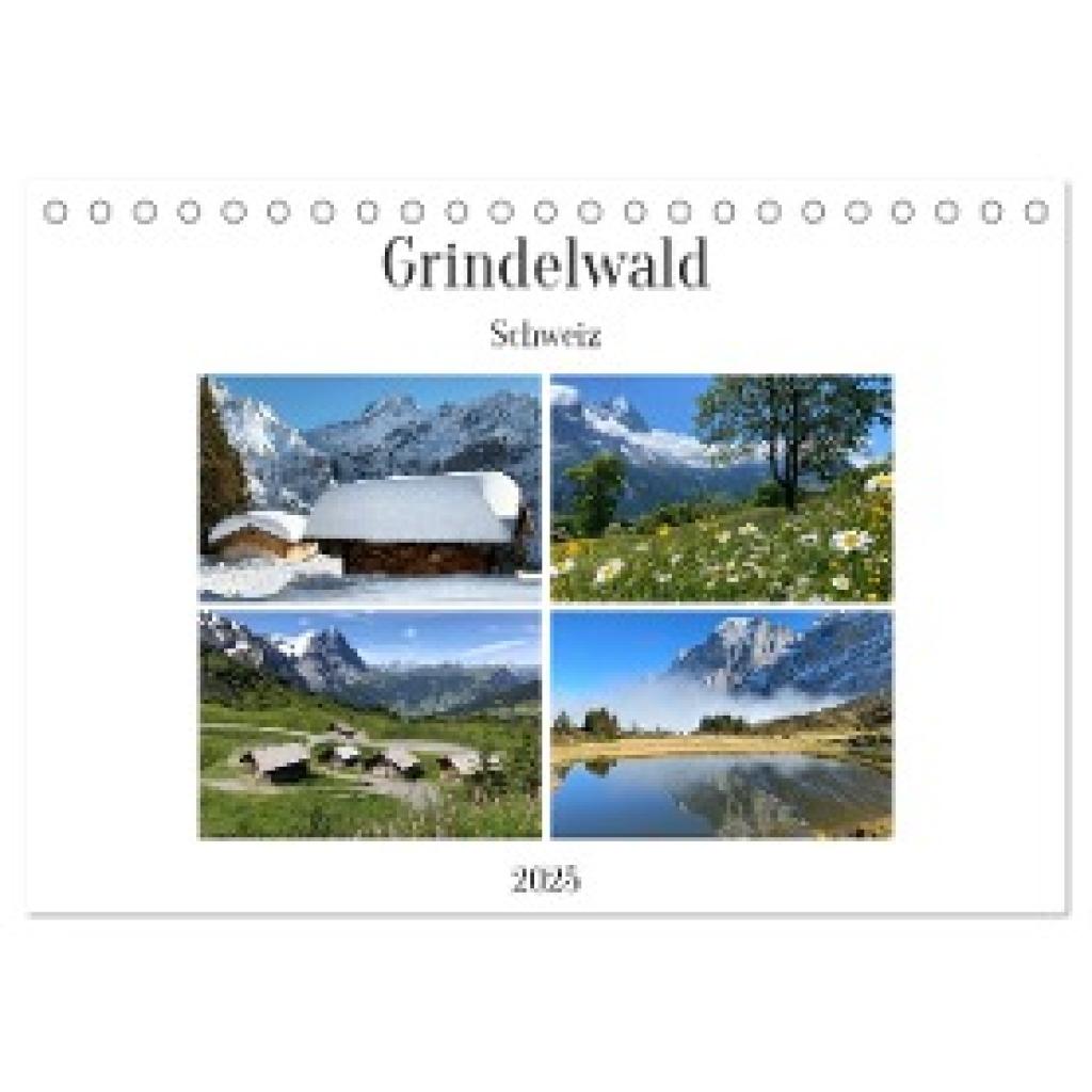 André-Huber www. swissmountainview. ch, Franziska: Grindelwald - Jungfrauregion Schweiz (Tischkalender 2025 DIN A5 quer)