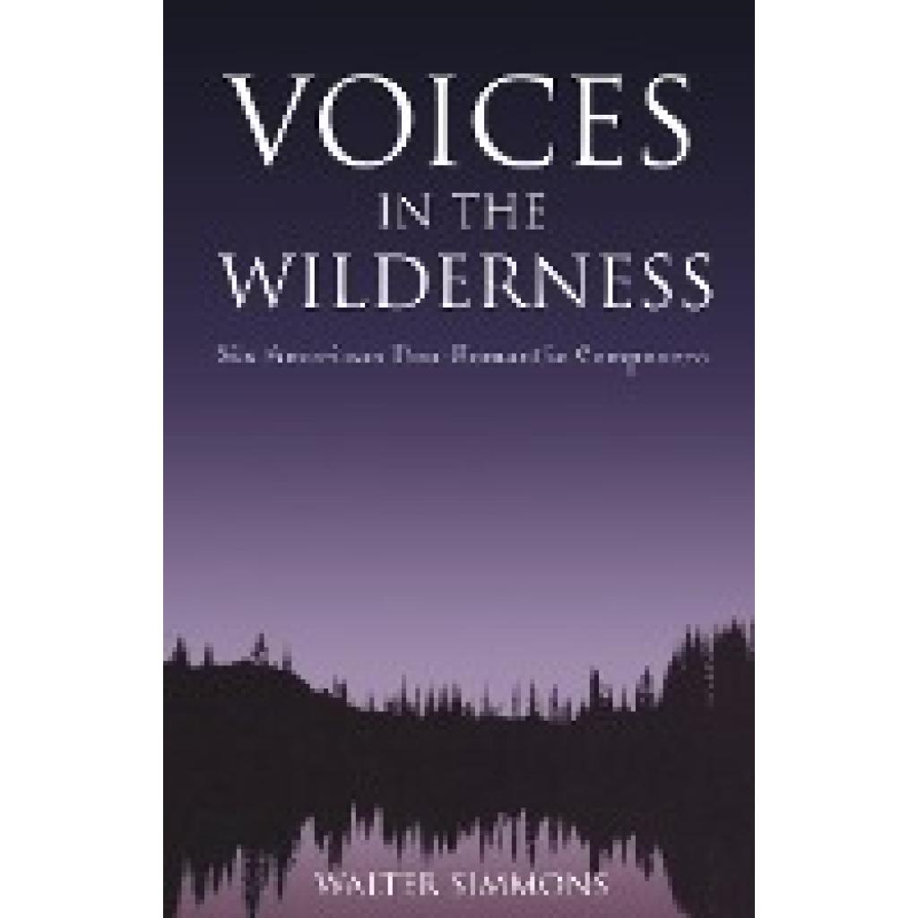 Simmons, Walter: Voices in the Wilderness