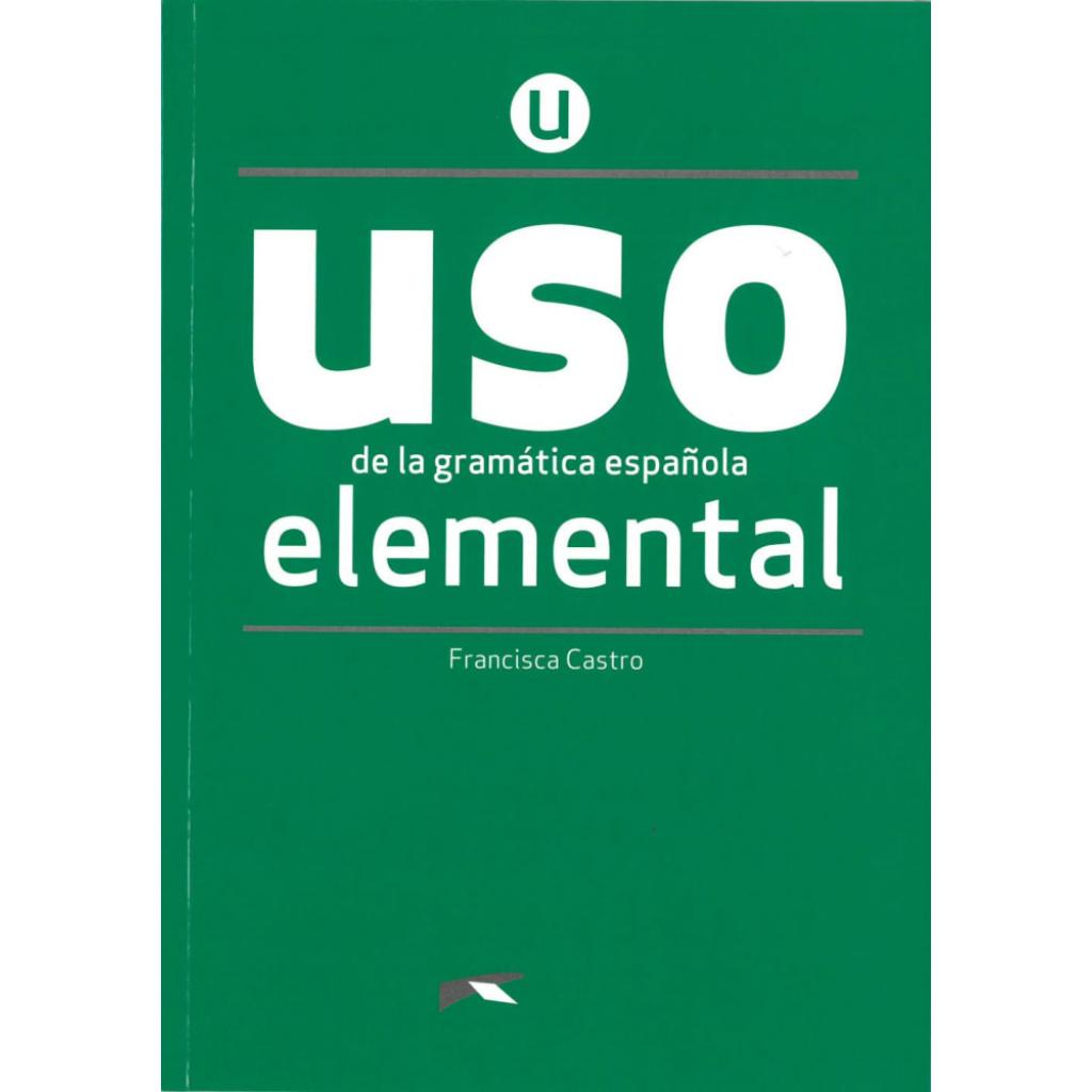 9783125358539 - USO de la gramática española Uso de la gramática española - Francisca Castro Kartoniert (TB) 9783125358539 - USO de la gramática española Uso de la gramática española - Francisca Castro Kartoniert (TB)