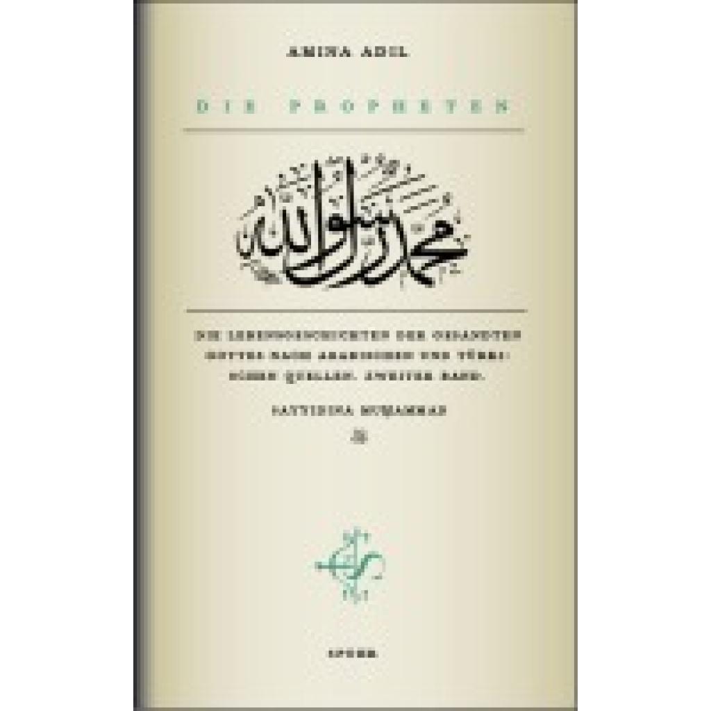 9789963401079 - Adil Amina Die Propheten - Zweiter Band Sayyidina Muhammad