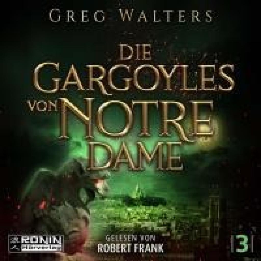 9783961546916 - Walters Greg Die Gargoyles von Notre Dame 3