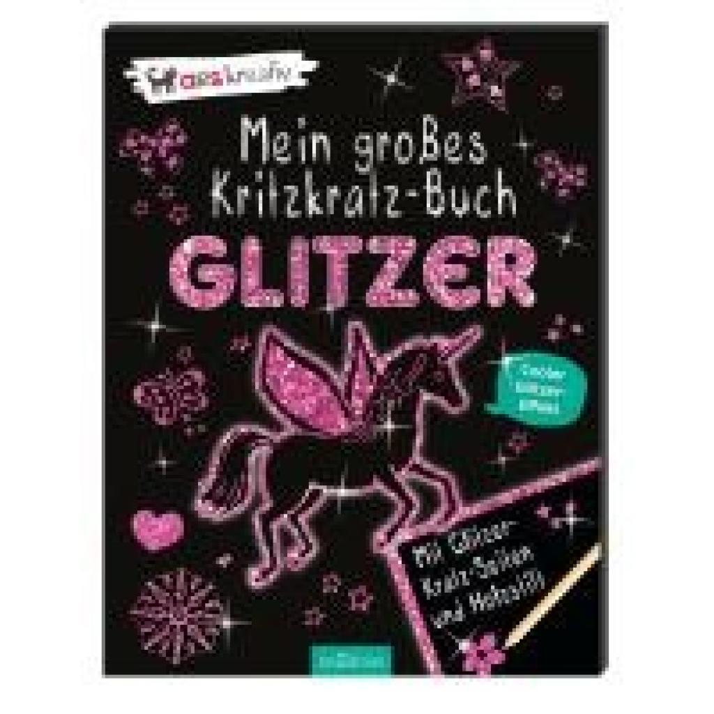 Golding, Elizabeth: Mein großes Kritzkratz-Buch Glitzer