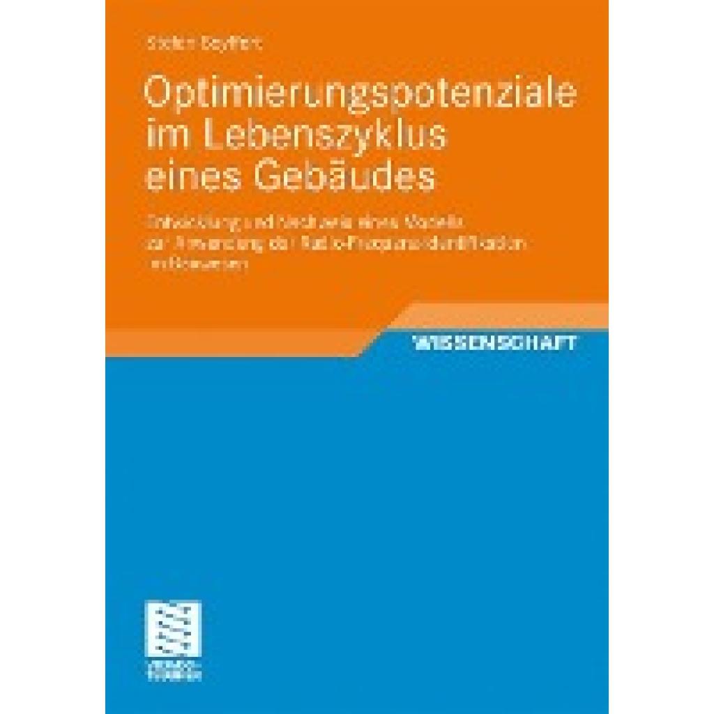 Seyffert, Stefan: Optimierungspotenziale im Lebenszyklus eines Gebäudes