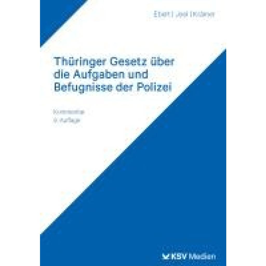 9783829318686 - Ebert Frank Thüringer Gesetz über die Aufgaben und Befugnisse der Polizei 9783829318686 - Ebert Frank Thüringer Gesetz über die Aufgaben und Befugnisse der Polizei