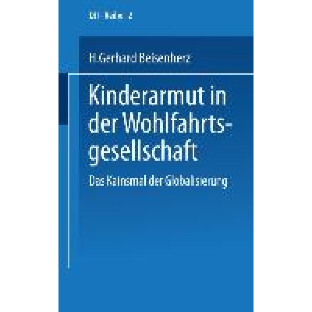 Beisenherz, Gerhard: Kinderarmut in der Wohlfahrtsgesellschaft