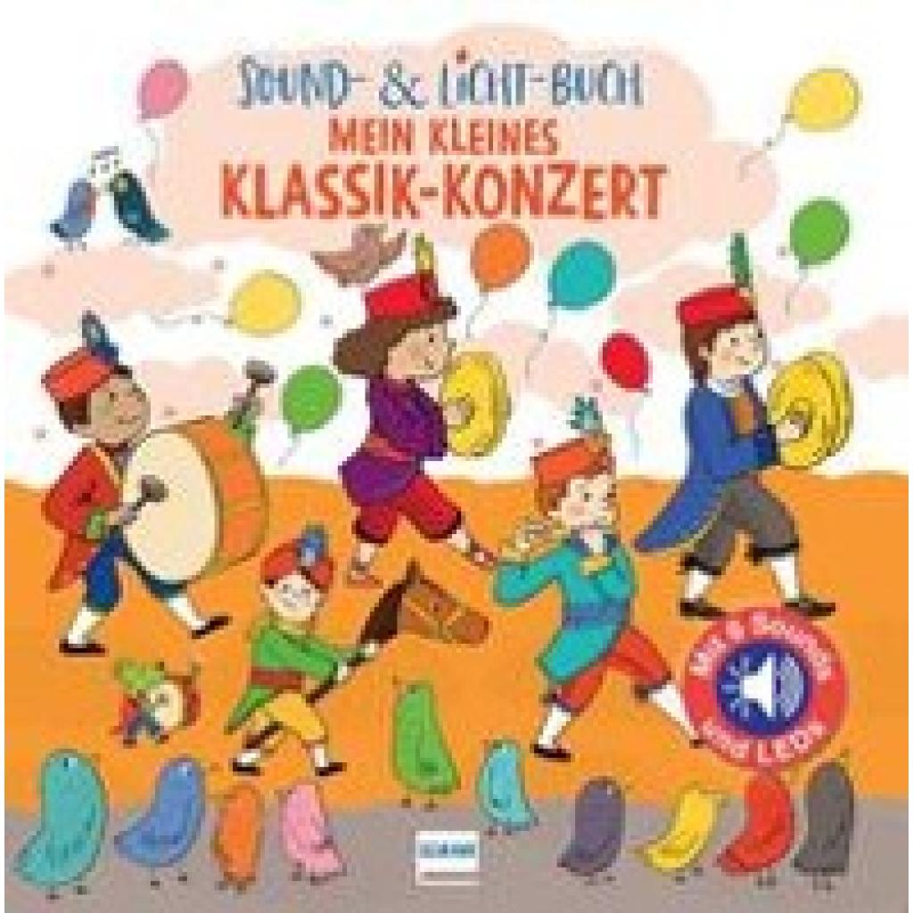 9783741527180 - Sound- & Licht-Buch Mein kleines Klassik-Konzert - Emilie Collet Pappband