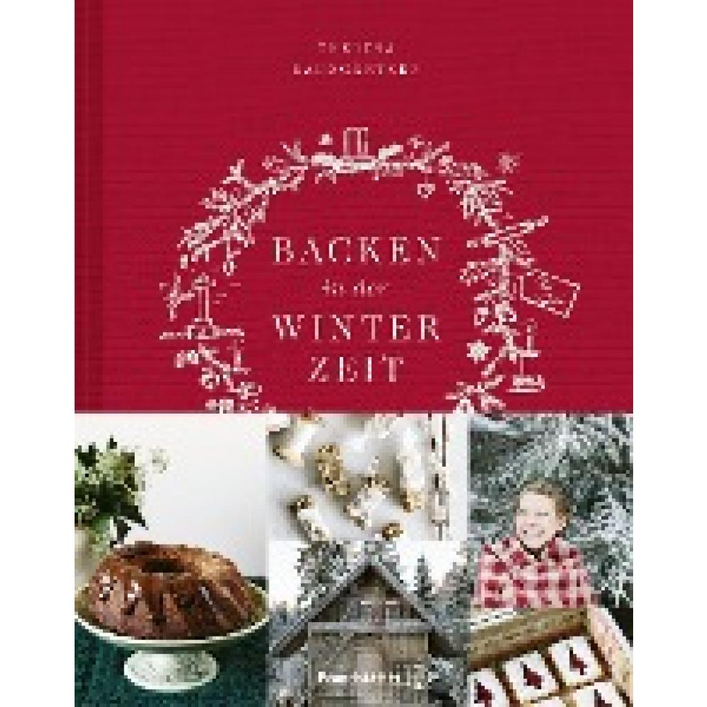 Baumgärtner, Theresa: Backen in der Winterzeit