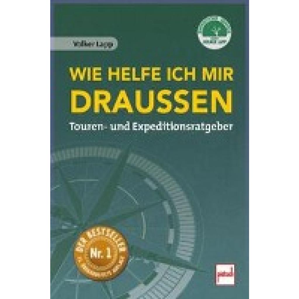 Lapp, Volker: Wie helfe ich mir draußen