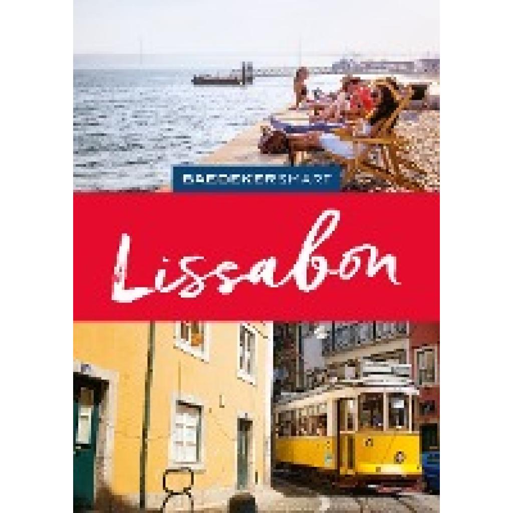 Schetar-Köthe, Daniela: Baedeker SMART Reiseführer Lissabon