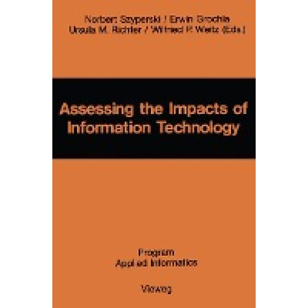 Assessing the Impacts of Information Technology