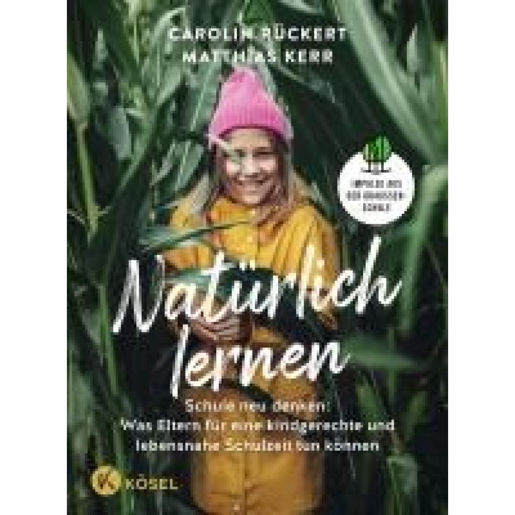 Rückert, Carolin: Natürlich lernen