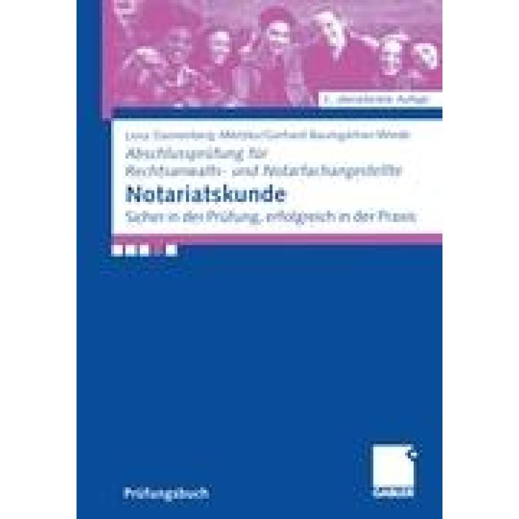 Baumgärtner-Wrede, Gerhard: Notariatskunde