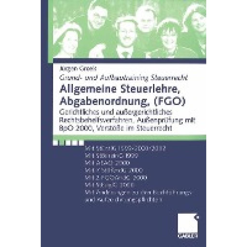 Groels, Jürgen: Allgemeine Steuerlehre, Abgabenordnung, (FGO)