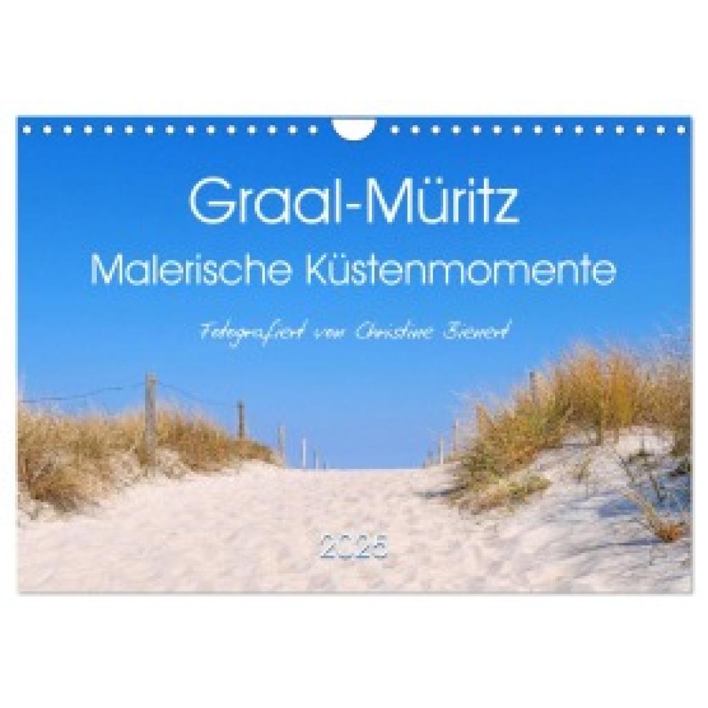 Bienert, Christine: Graal-Müritz, Malerische Küstenmomente (Wandkalender 2025 DIN A4 quer), CALVENDO Monatskalender