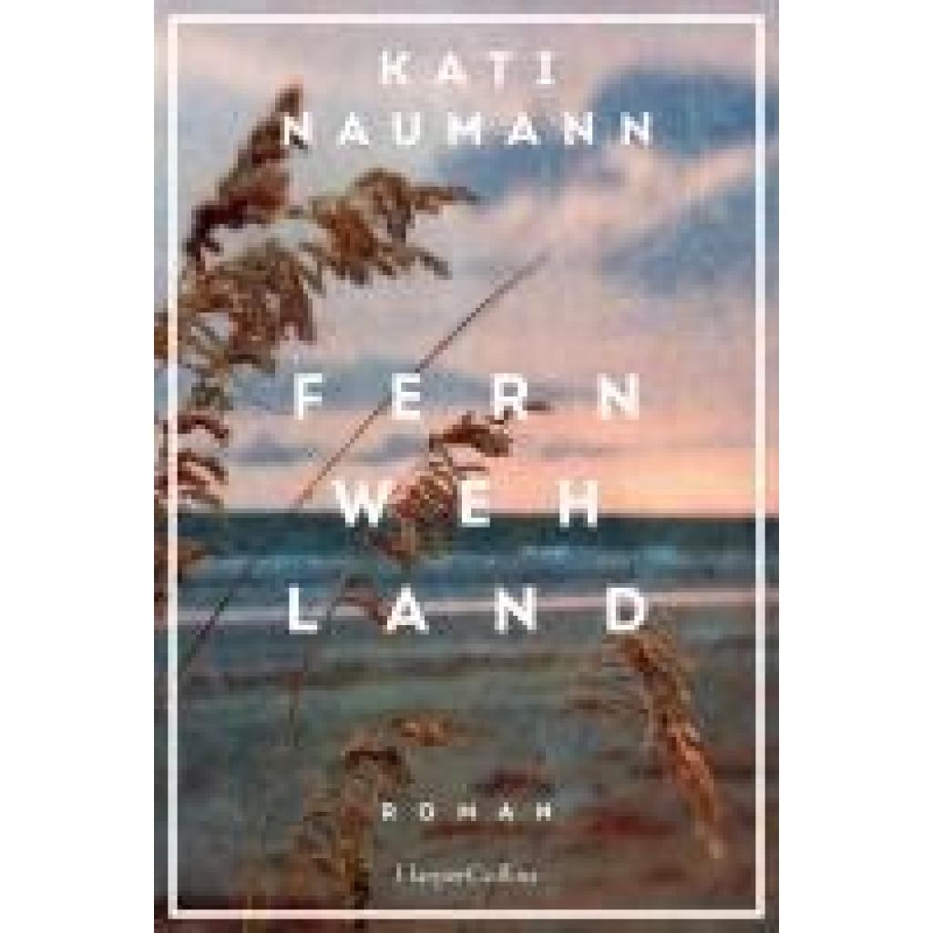 9783365007433 - Naumann Kati Fernwehland 9783365007433 - Naumann Kati Fernwehland