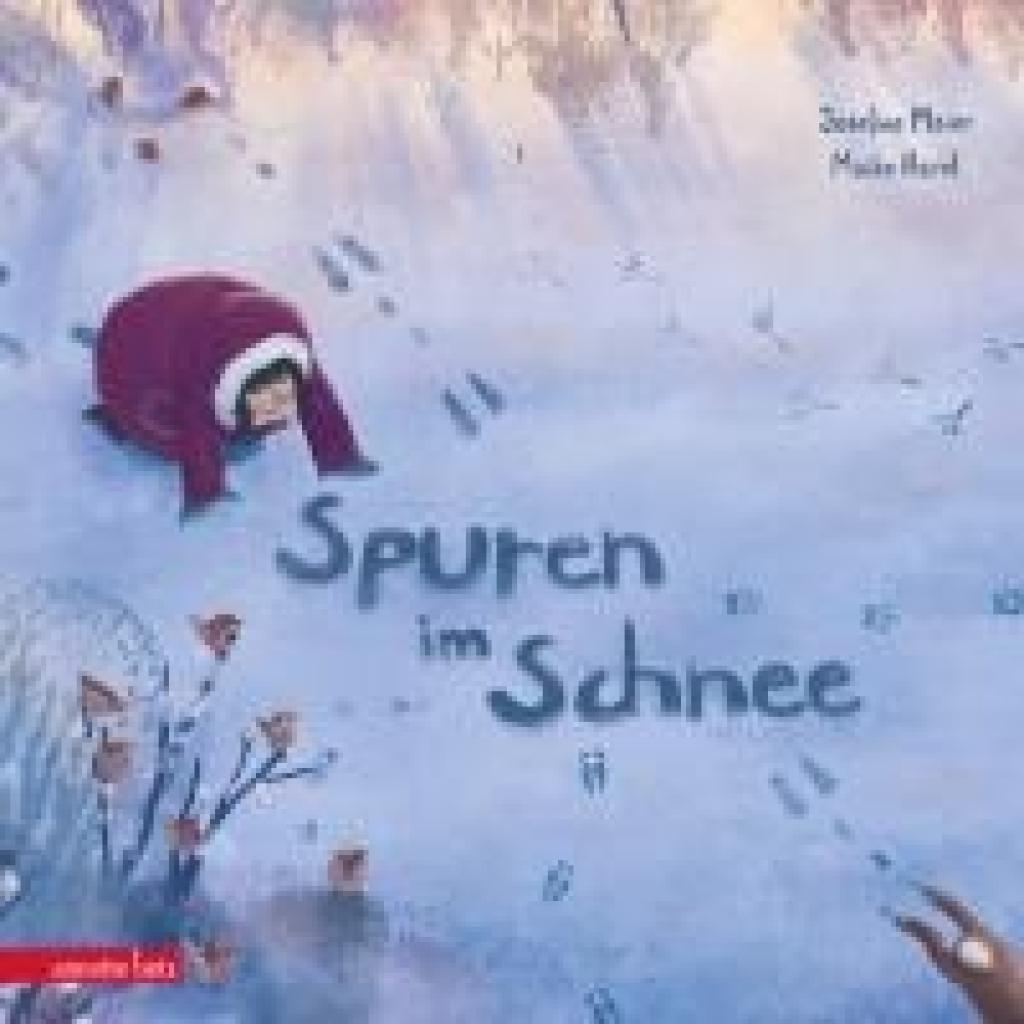9783219120202 - Harel Maike Spuren im Schnee - Ein poetisches Winterabenteuer für Kinder ab 3 Jahren