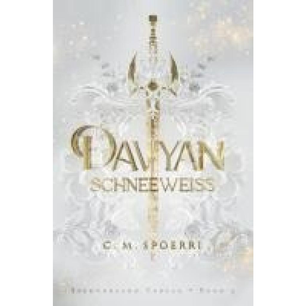 Spoerri, C. M.: Davyan (Band 3): Schneeweiß