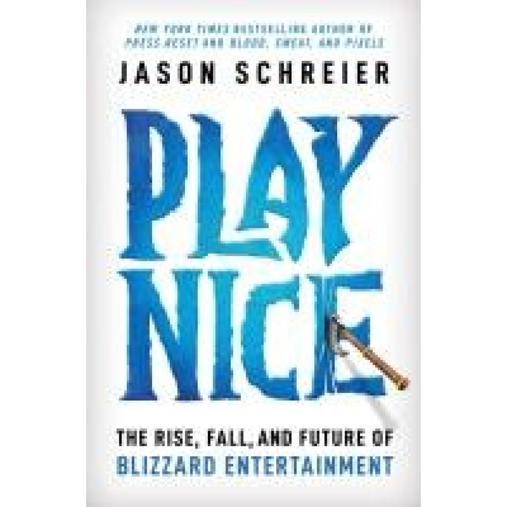 9781538725429 - Schreier Jason Play Nice