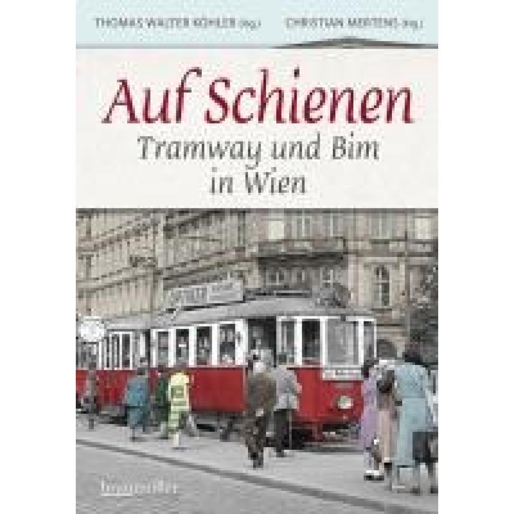 9783991003984 - Köhler Thomas Walter Straßenbahn in Wien