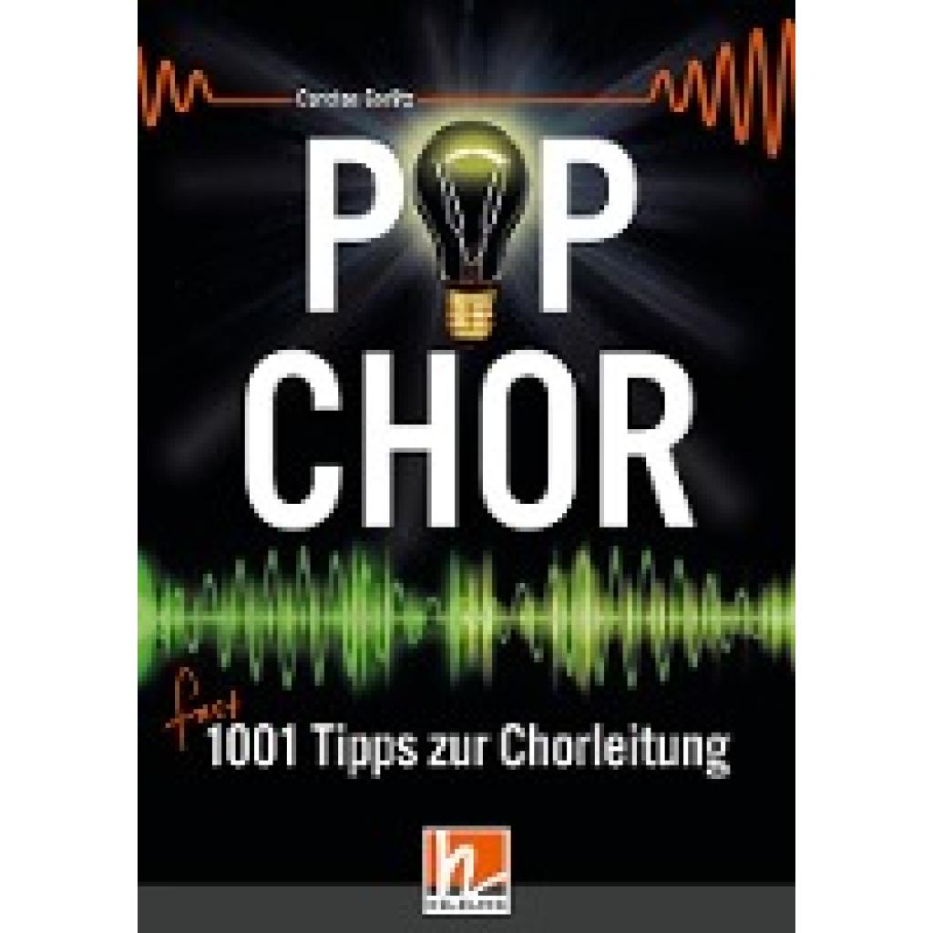 9783990690147 - Popchor - fast 1001 Tipps zur Chorleitung - Carsten Gerlitz Kartoniert (TB)