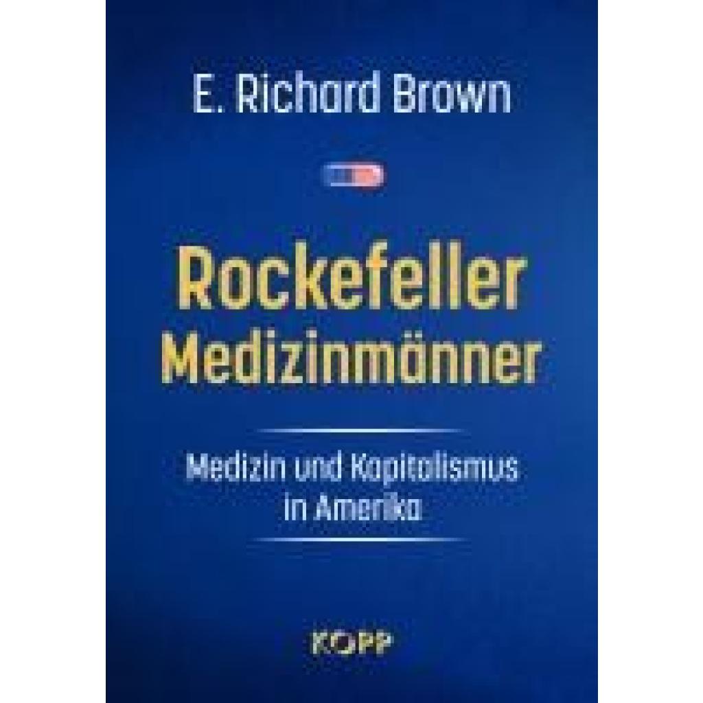 9783989920187 - Brown E Richard Rockefeller-Medizinmänner