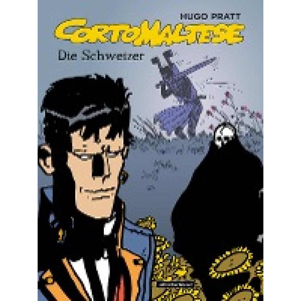 9783965820067 - Corto Maltese - Die Schweizer - Hugo Pratt Gebunden