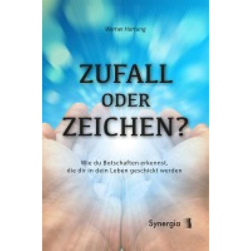 Hartung, Werner: Zufall oder Zeichen?